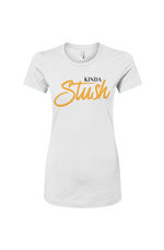Load image into Gallery viewer, Kinda Stush Women's Slim Fit Tee