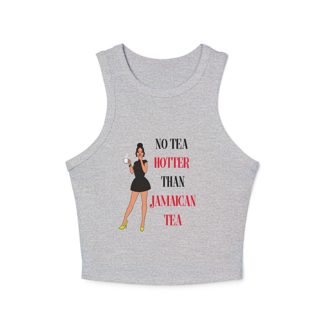 No tea Hotter Rib Racer Tank