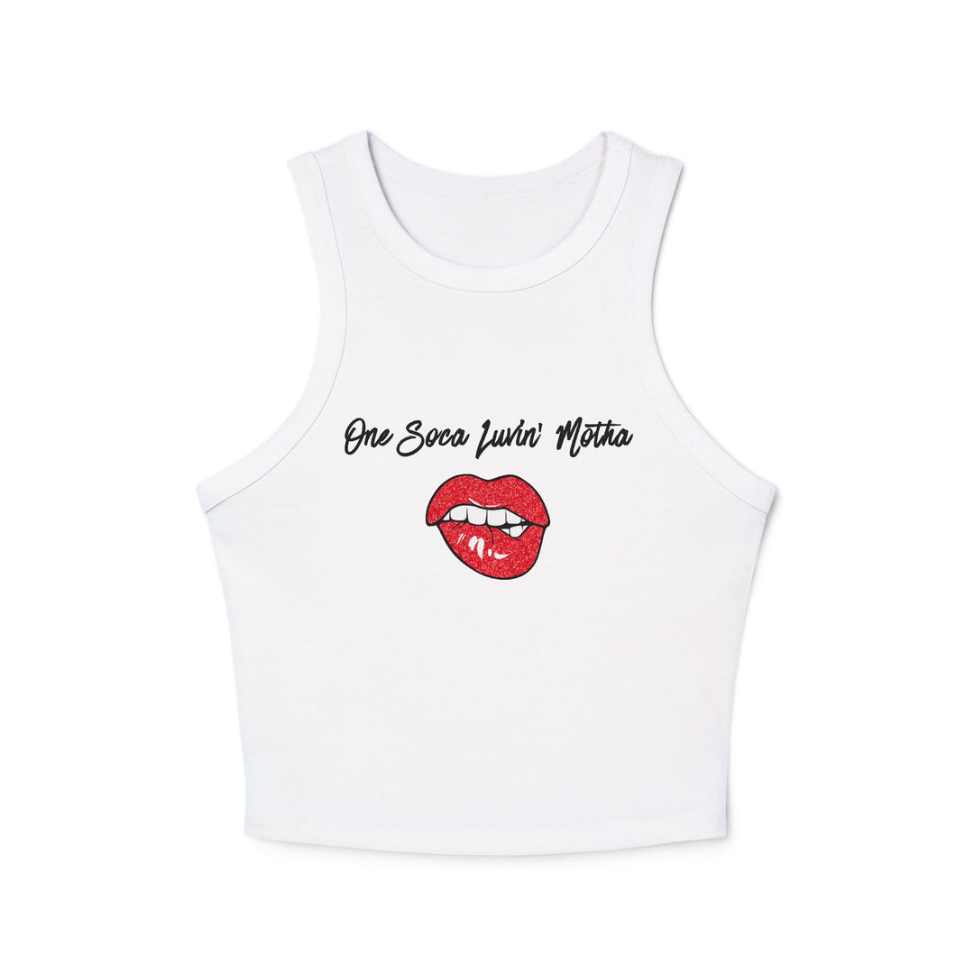 One Soca Luvin' Motha Rib Racer Tank