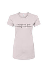 Load image into Gallery viewer, Stop Judging Moms Women&#39;s Slim Fit Tee
