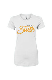 Kinda Stush Women's Slim Fit Tee