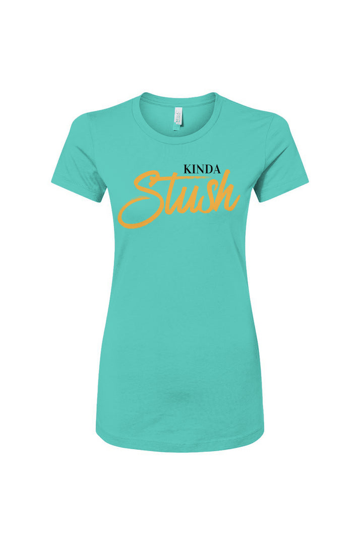 Kinda Stush Women's Slim Fit Tee