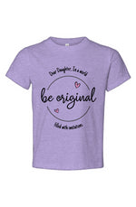 Load image into Gallery viewer, Dear Daughter, Be Original Toddler Jersey Tee second listing
