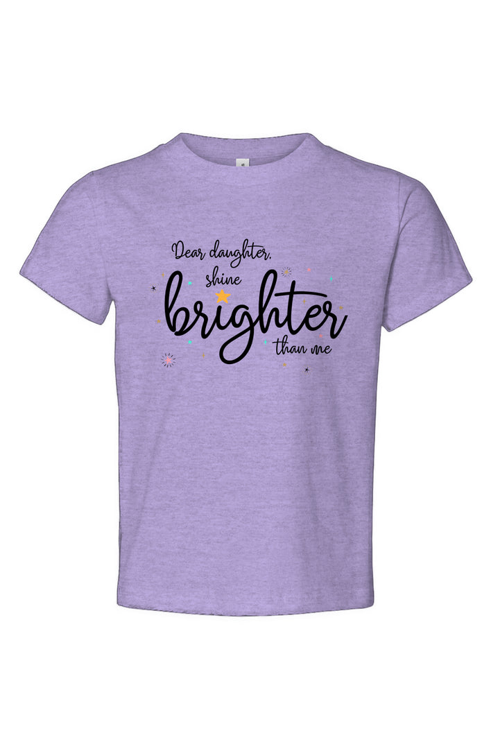 Dear Daughter, Shine Brighter Toddler Jersey Tee 3rd upload