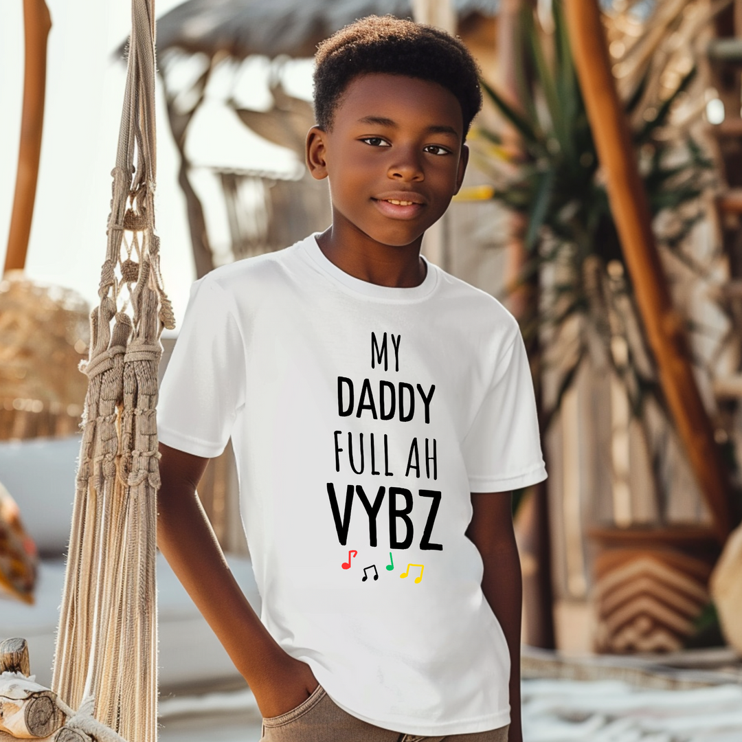 My daddy full Ah Vybz youth T-Shirt